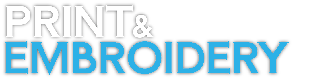 PRINT&EMBROIDERY